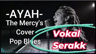 Download lagu AYAH - THE MERCY'S (COVER) | VERSI POP BLUES DENGAN VOKAL NGEBASS & SERAK POWER FULL mp3