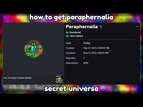 how to get paraphernalia (secret universe roblox)