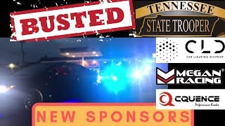 I Got BUSTED and New Sponsors