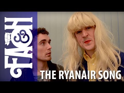 The Ryanair Song - Foil Arms and Hog
