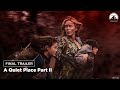A Quiet Place Part II | Final Trailer | Paramount Pictures Australia