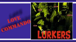 The LURKERS - Love Commando