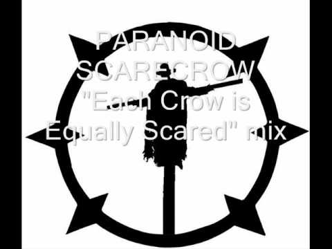 Paranoid Scarecrow - Each Crow is Equally Scared (moombahton/core Mix)