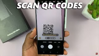 Samsung Galaxy S24 / S24 Ultra: How To Scan QR Codes