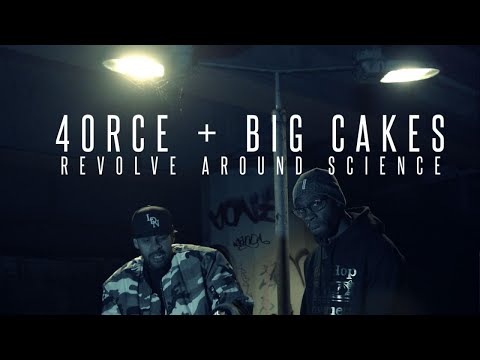 4ORCE + BIG CAKES - REVOLVE AROUND SCIENCE