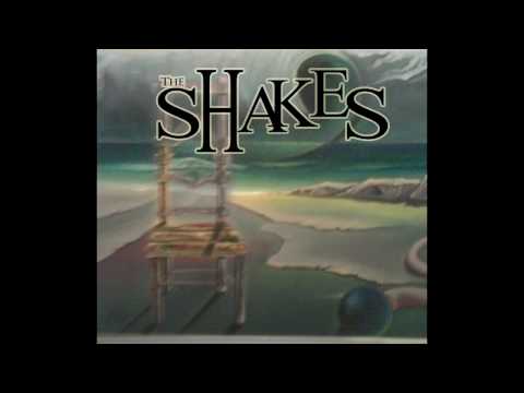 The Shakes - Peace of Ground