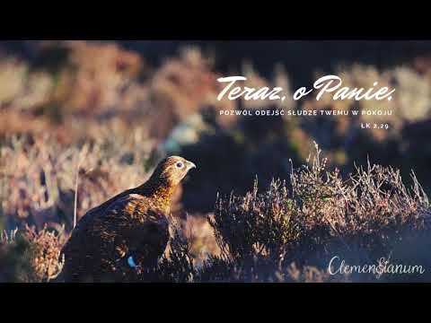 Clemensianum - Teraz o Panie (Kantyk Symeona)