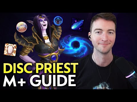 Season 3 Discipline Priest Mythic+ Guide 11.2