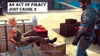 An Act of Piracy mission. Electromagnetic Pulse story mission Just Cause 3 walkthrough commentary