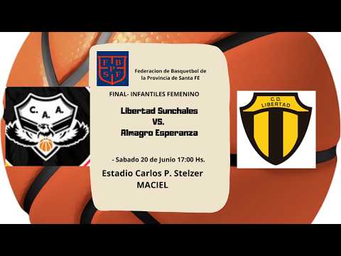 FINAL FOUR INFANTILES (U13) FEMENINO | Libertad Sunchales vs. Almagro Esperanza