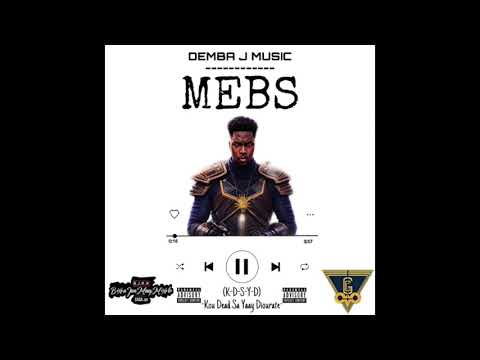 MEBS -KDSYD (DEMBA-J) Prod.GOB.mp4