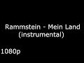 Rammstein - Mein Land (Instrumental) 