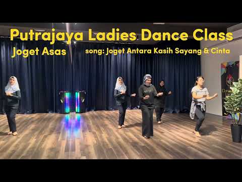 Ladies Dance Class (Joget Asas - song: Joget Antara Kasih Sayang & Cinta)