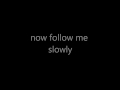 017 - Bang Gang - Follow (Lyrics) 