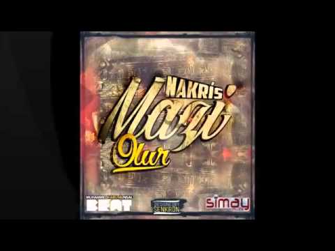 Nakris - Mazi Olur