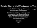 Northern Soul - Edwin Starr - My Weakness Is You - With Lyrics