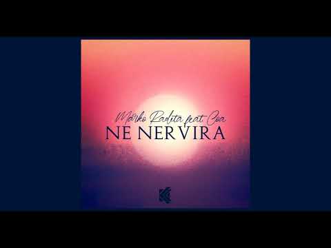 Marko Radeta feat. COA - NE NERVIRA (Official Audio)