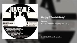 Juvenile - Ha (Jay Z Remix) (Dirty)