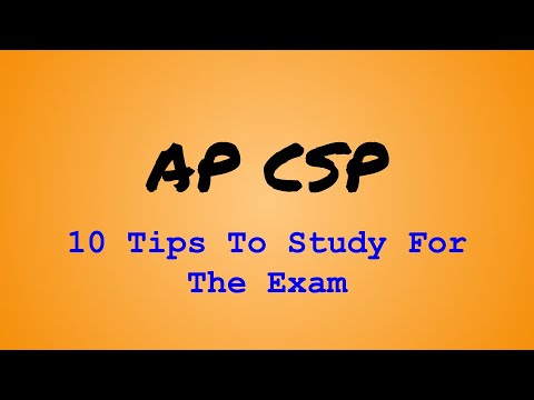 AP CS Principles - 10 Tips To Study For The Exam