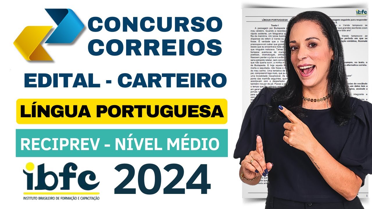 #5 RESOLVENDO PROVAS DA IBFC - RECIPREV 2024 | PORTUGUÊS | CONCURSO DOS CORREIOS | EDITAL CARTEIRO