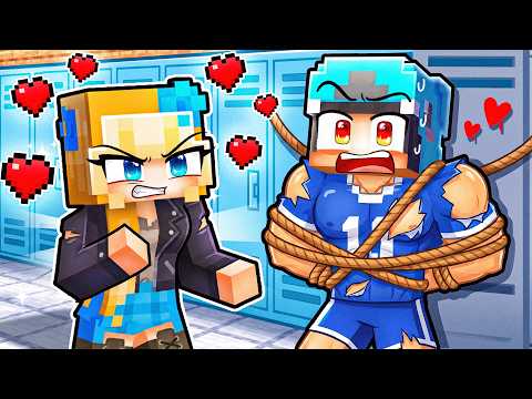 The BULLY GIRL has a CRUSH ON ME!
