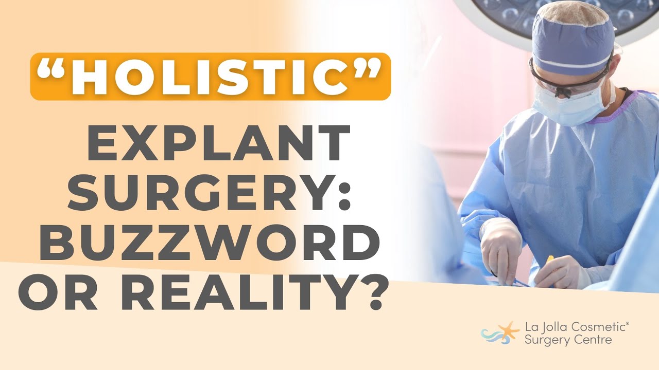 “Holistic” Explant Surgery: Buzzword or Reality?