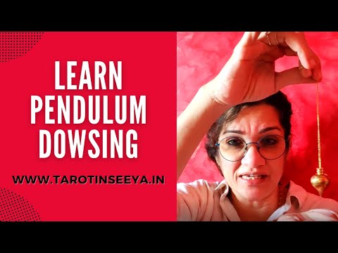 Learn Pendulum Dowsing