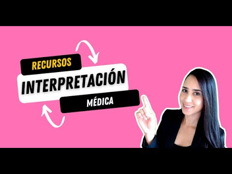 Recursos Para La Interpretación Médica | Interprepedia | #interpretation #translation