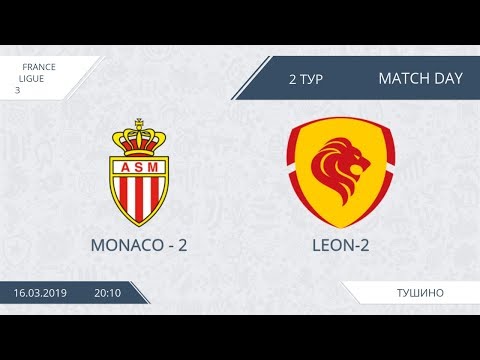 AFL19. France. Ligue 3. Day 2. Monaco-2 - Leon-2