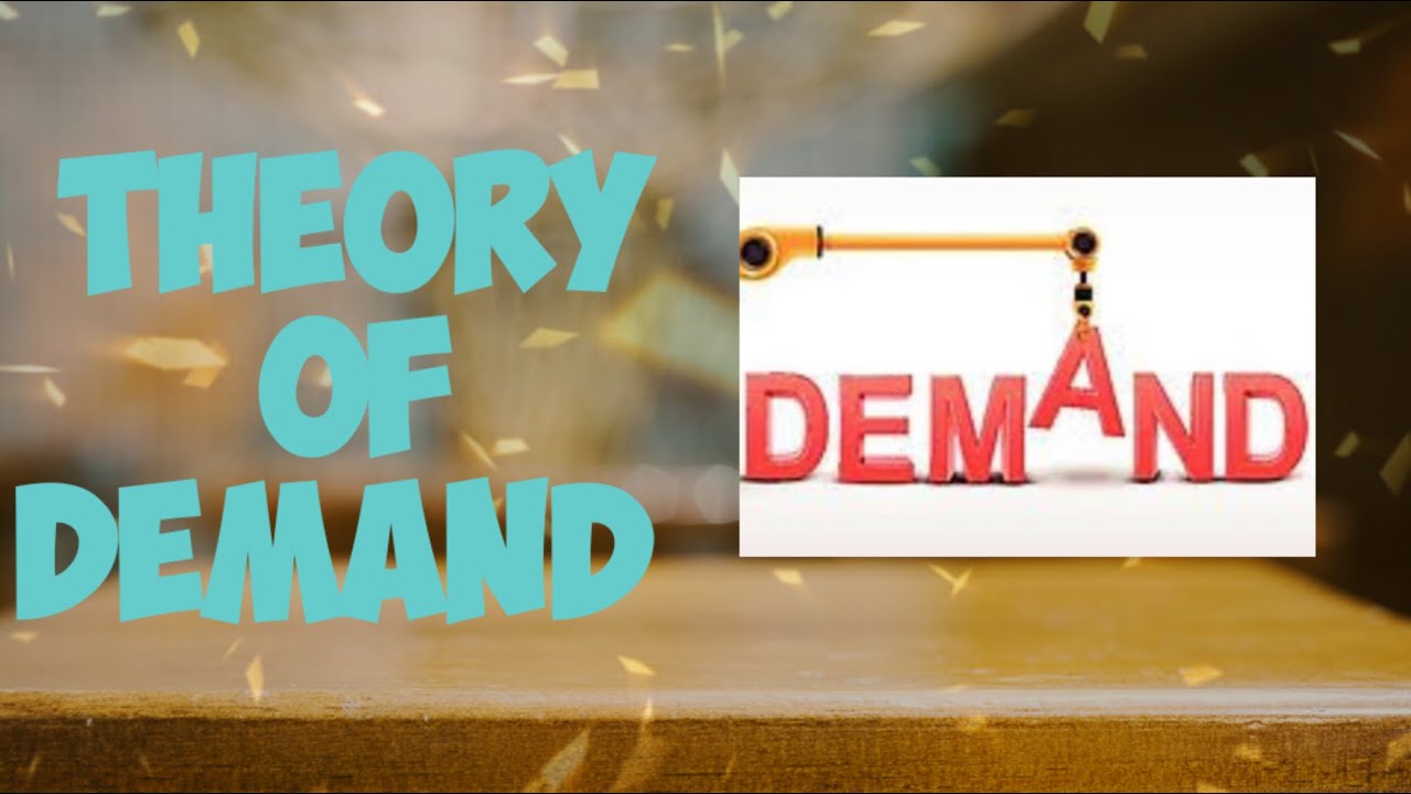 Theory of Demand | icse | class 10| Economics