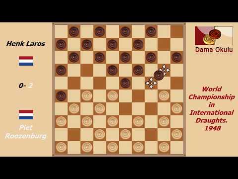 Piet Roozenburg - Henk Laros. World Championship in International Draughts- 1948.