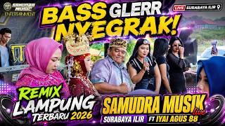 Download lagu REMIX LAMPUNG 2026 | SAMUDRA MUSIK | SURABAYA ILIR | IYAI AGUS 88 | DINDA RIKI | VJ UBED | VJ ANDRE mp3