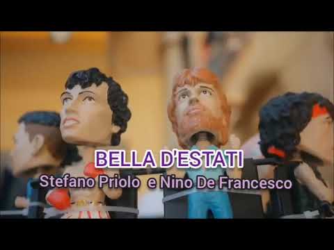 Bella d'estati - Stefano Priolo e Nino De Francesco 
