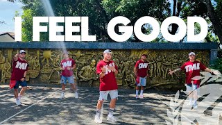 I FEEL GOOD by Pitbull, Anthony Watts, DJWS | Zumba | TML Crew Toto Tayag