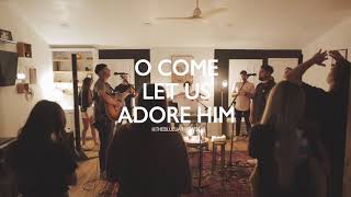 “O Come Let Us Adore Him” with David Funk, Sean Matta, and Bryce Moore