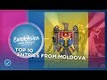 TOP 10: Entries from Moldova 🇲🇩 - Eurovision Song Contest
