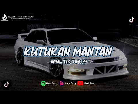 DJ KUTUKAN MANTAN X TELAHAPE BOOTLEG TERBARU VIRAL TIK TOK ??