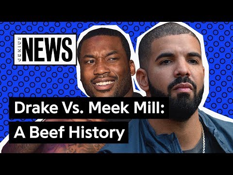 Drake & Meek Mill: The Beef History Behind "Going Bad" | Genius News