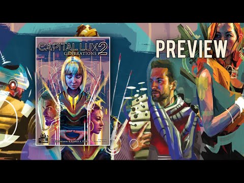 Capital Lux 2: Generations (Aporta Games) / Preview / Brettspiel