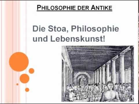 Die Stoa, Philosophie und Lebenskunst!