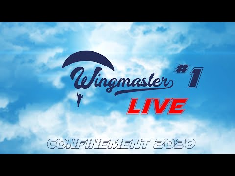 Wingmaster Live #1 - Descentes rapides
