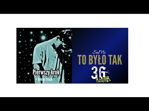 SeMі - To było tak (06) #pierwszykrok
