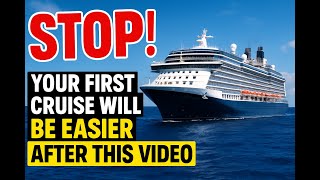STOP! Your First Cruise Will Be Easier After This Video #cruiselife #cruisetips 