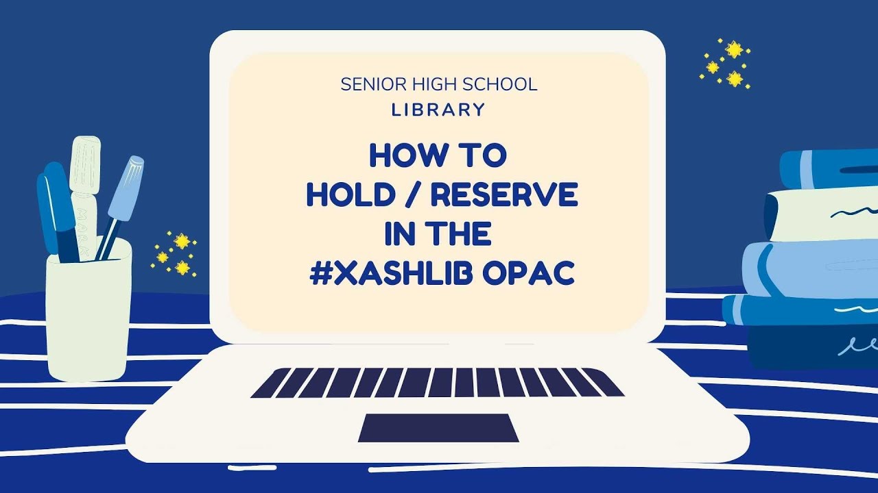 How to Place Hold or Reserve in the Library OPAC