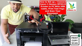 How to Setup / Connect Canon I-Sensys MF3010 Printer to Windows PC, Print Test Page & Scan