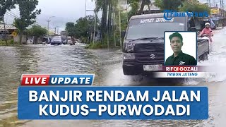 Sudah Sepekan Air Genangi Jalan Kudus-Purwodadi, Aktivitas Warga Terganggu, Sejumlah Motor Mogok