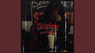 Anxiety Music Video
