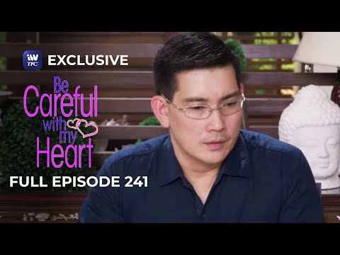 Full Episode 241 | Be Careful With My Heart