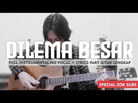 Peterpan | Dilema Besar (Full Instrumental Cover) Part Lengkap | Karaoke + Lyrics | Studio Quality