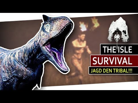The Isle #257 - JAGD den Tribal!!! [GERMAN][SURVIVAL]